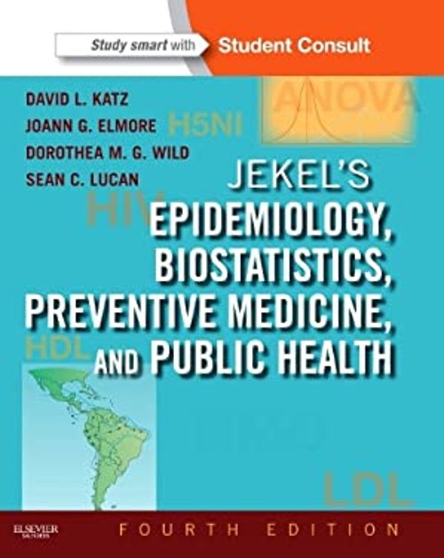 Jekel’s Epidemiology, Biostatistics, Preventive Medicine, and Pub