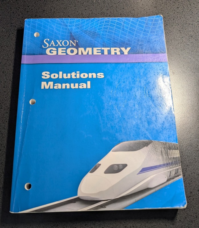 Saxon Geometry Textbook, Solutions, & Test Book Curriculum Set-ACCEPTABLE gallery