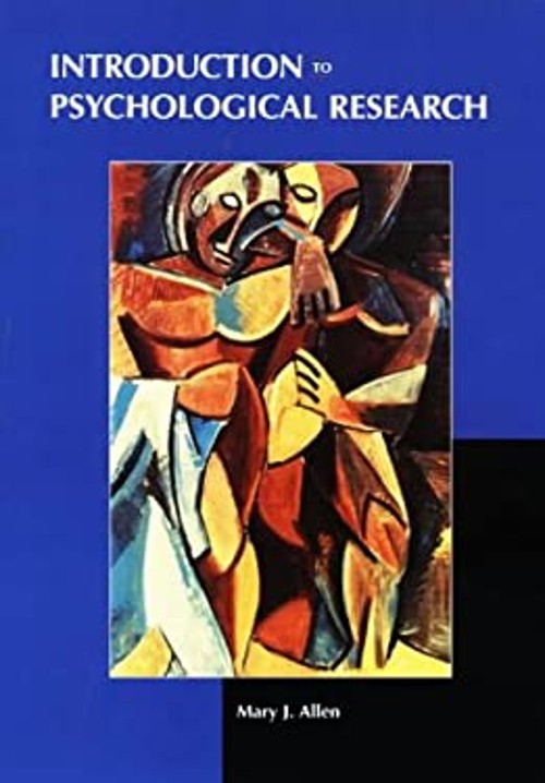 Introduction to Psychological Research Paperback Mary J. Allen