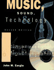 MUSIC, SOUND AND TECHNOLOGY (ELECTRICAL ENGINEERING) By John Eargle – Hardcover
