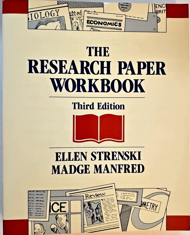 Research Paper Workbook 3rd Edition by Madge Manfred & Ellen Strenski (1991)