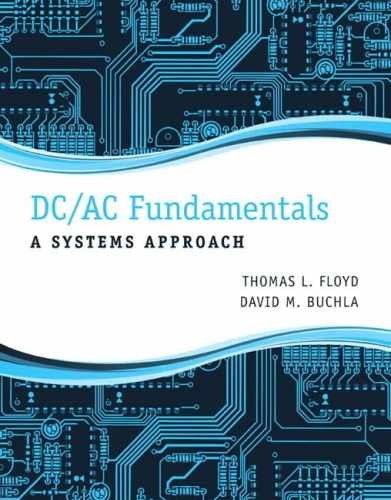 DC/AC Fundamentals: A Systems – Hardcover, by Floyd Thomas; Buchla – Very Good