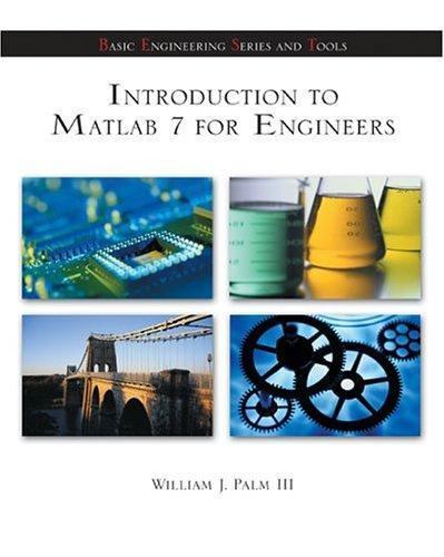 Introduction to MATLAB 7 for Engineers by William J. Palm (2004, Paperback)