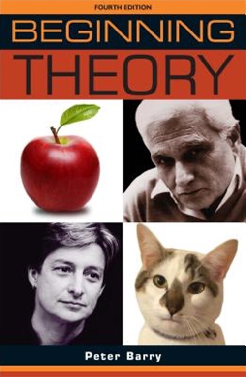Beginning Theory: An Introduction to Literary and Cultural Theory (Paperback or