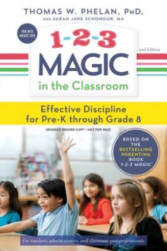 1-2-3 Magic in the Classroom: Effective Discipline for Pre-K thr – VERY GOOD
