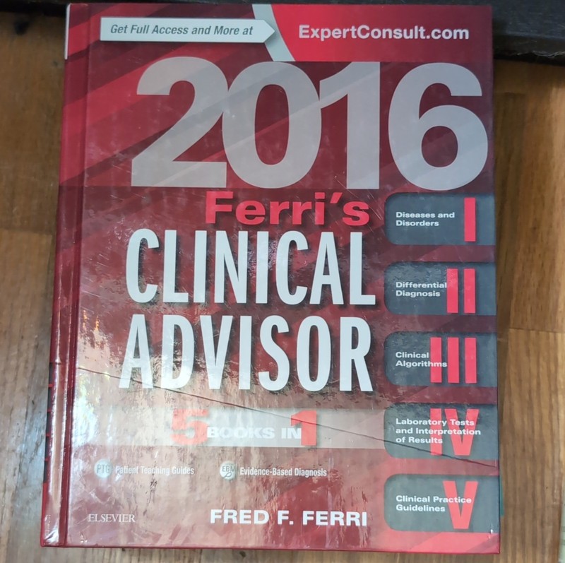 Fred F. Ferri Ferri’s Clinical Advisor 2016 Hardcover Elsevier Medical Textbook