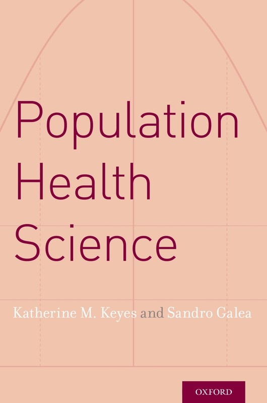 Population Health Science by Keyes