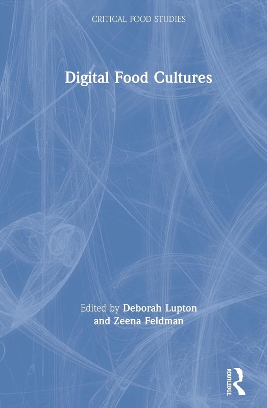 Digital Food Cultures by Deborah Lupton (English) Hardcover Book