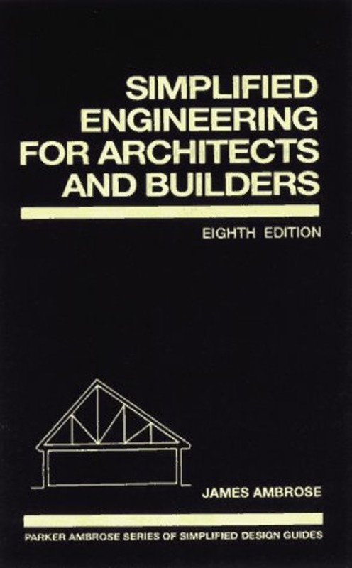 Simplified Engineering for Architects and Builders Hardcover