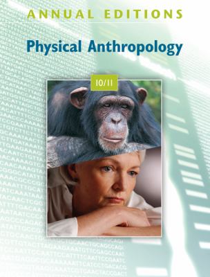 Annual Editions: Physical Anthropology 10/11 by Elvio Angeloni