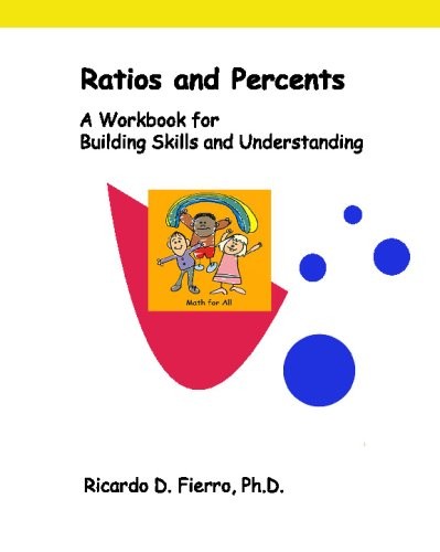 Ratios And Percents: A Workbook For Building Skills And Understanding – Fier…
