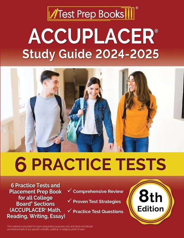 ACCUPLACER Study Guide: Practice Tests and Placement Prep Book for all Colle…