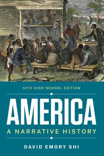 America : A Narrative History, Paperback by Shi, David E., Like New Used, Fre…