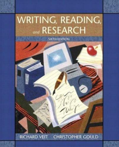 Writing, Reading, and Research, Sixth Edition by