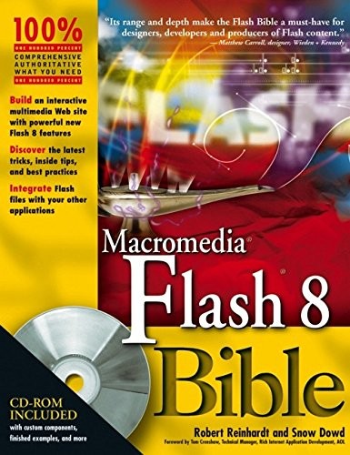 MACROMEDIA FLASH8 BIBLE By Robert Reinhardt & Snow Dowd **Mint Condition**