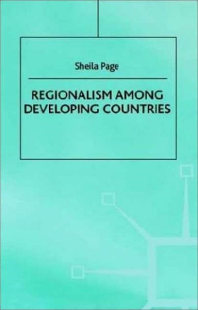 Page – Regionalism Among Developing Countries – New hardback or cased – X555z
