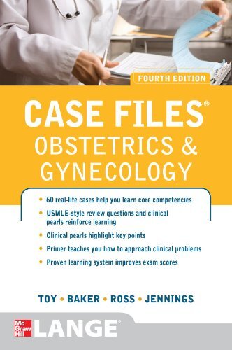Case Files Obstetrics and Gynecology by Toy