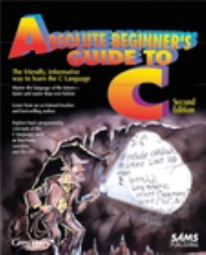 Absolute Beginner’s Guide to C by Perry, Greg M., Acceptable Book