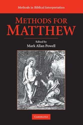 Methods for Matthew by Mark Allan Powell: New