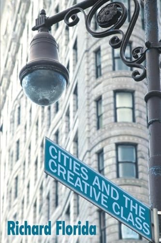 Cities and the Creative Class – ACCEPTABLE