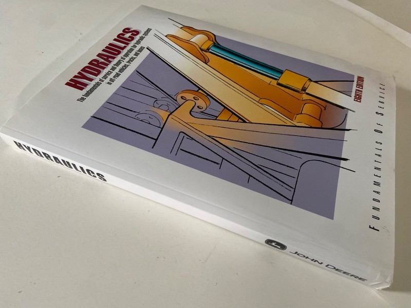 Hydraulics The Fundamentals of Service and Theory 8th Edition John Deere gallery