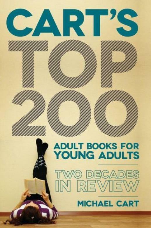 Cart’s Top 200 Adult Books For Young Adults: Two Decades In Review