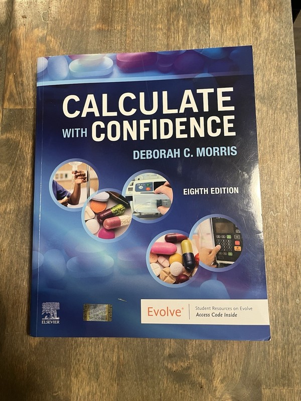 Calculate with Confidence by Deborah C. Morris (2021, Trade Paperback)