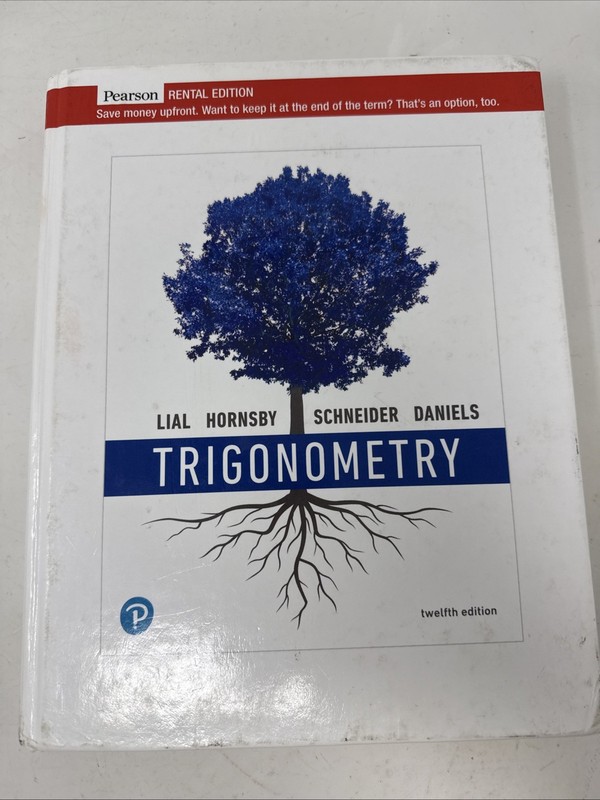 Trigonometry 12th Ed. Pearson. Rental Ed. **Read Description**