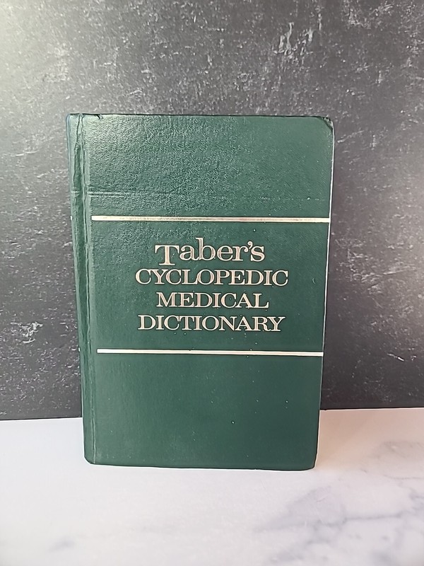Taber’s Cyclopedia Medical Dictionary