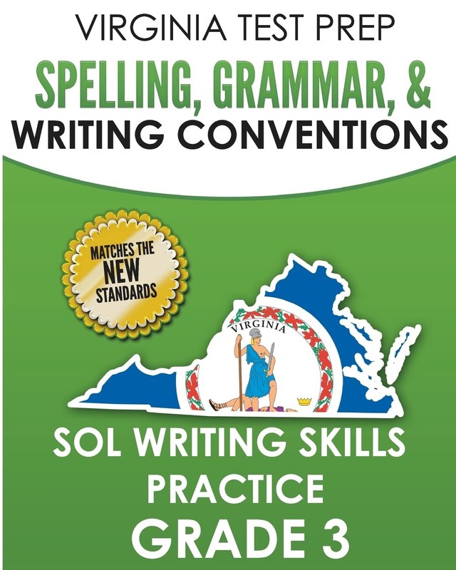 VIRGINIA TEST PREP Spelling, Grammar, & Writing Conventions Grade 3 by V. Hawas