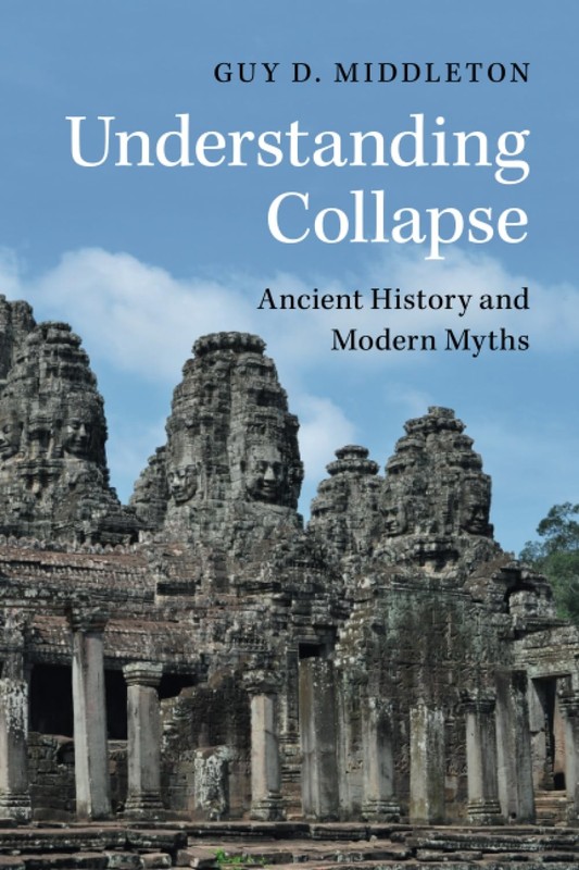 Understanding Collapse by Guy D. Middleton