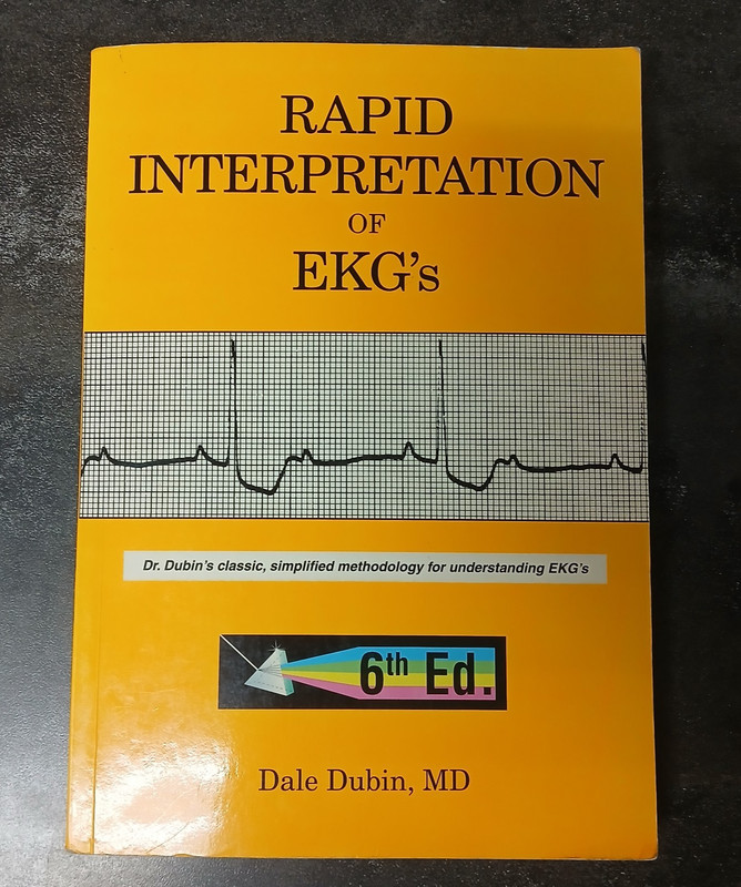 Rapid Interpretation of EKG’s 6th Edition Dale Dubin 2000 Paperback