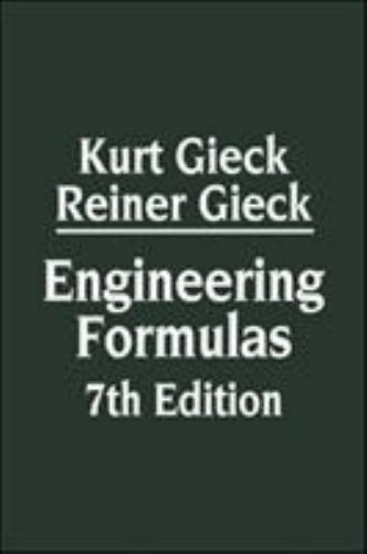 Engineering Formulas by Reiner Gieck and Kurt Gieck (1997, Hardcover)