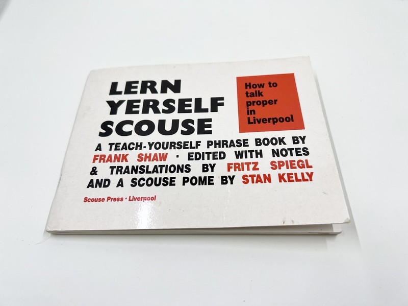 How to Talk Proper in Liverpool (Lern Yerself Scouse S.) Volume 1