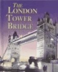 Building World Landmarks – The London Tower Bridge