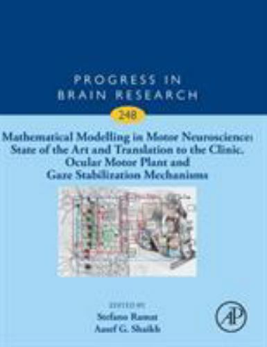 Mathematical Modelling in Motor Neuroscience : State of the Art and Translati…