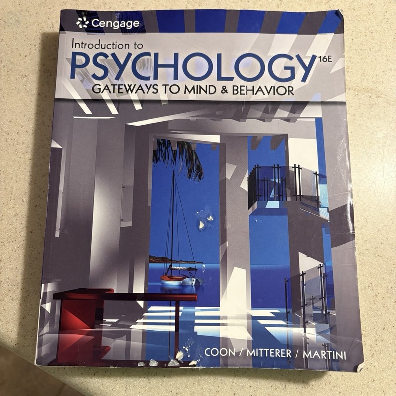 Introduction to Psychology 16E Gateways to Mind & Behavior