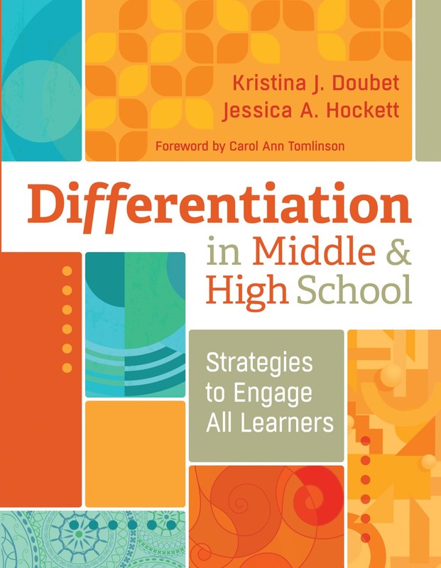 Differentiation in Middle and High School: Strategies to Engage All Learners…
