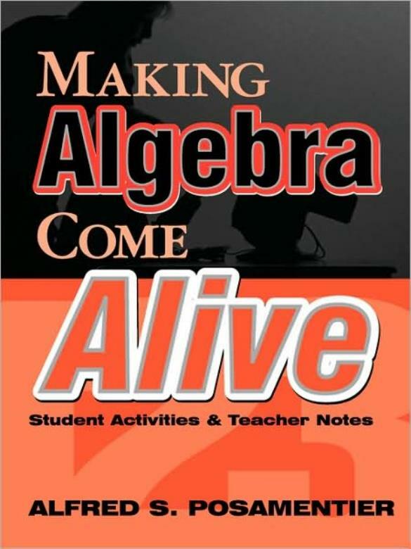 Making Algebra Come Alive: Student Activities And Teacher Notes