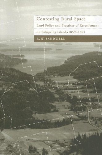 CONTESTING RURAL SPACE: LAND POLICY AND PRACTICES OF By R W Sandwell *BRAND NEW*