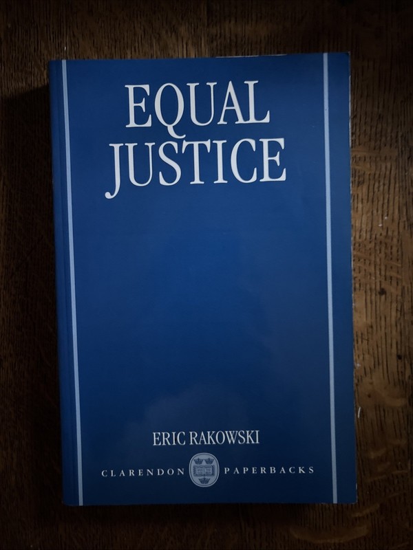 Equal Justice [Clarendon Paperbacks]