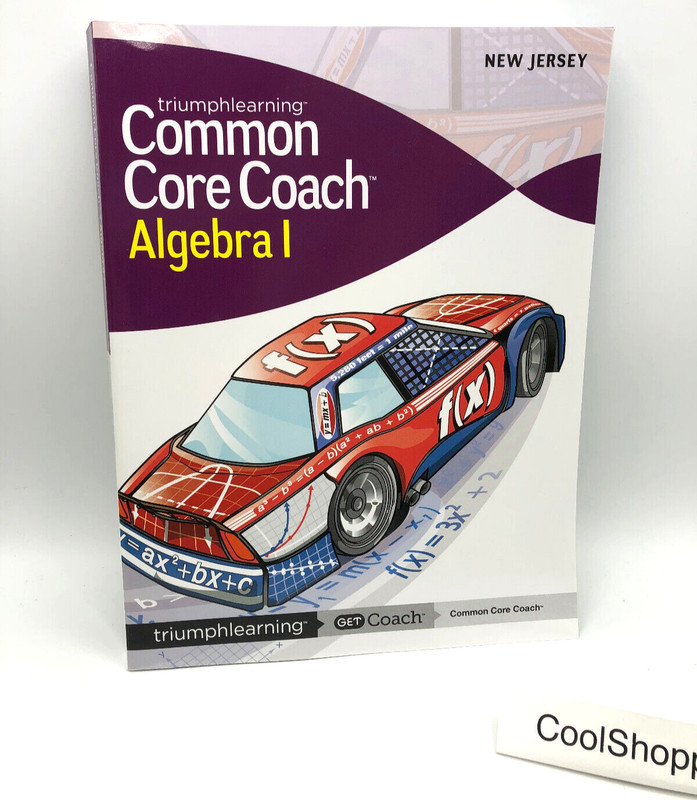 Common Core Coach Algebra 1 triumphlearning New Jersey 1st Edition