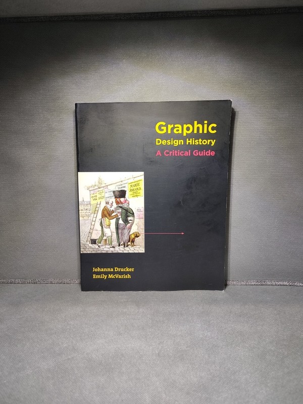 Graphic Design History: A Critical Guide