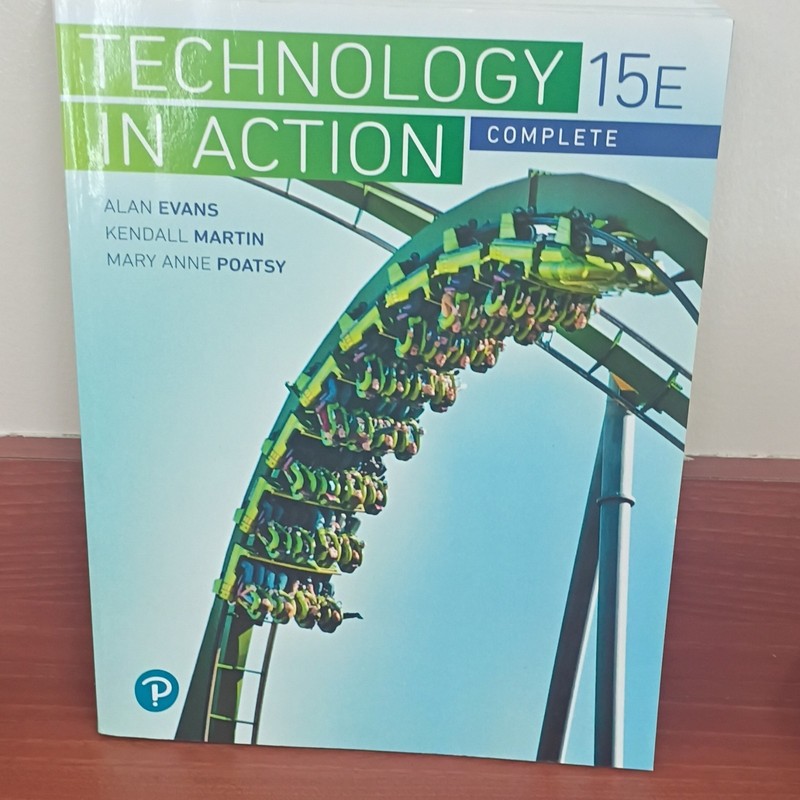 Pearson Technology in Action Complete 15E Textbook Alan Evans Martin Poatsy