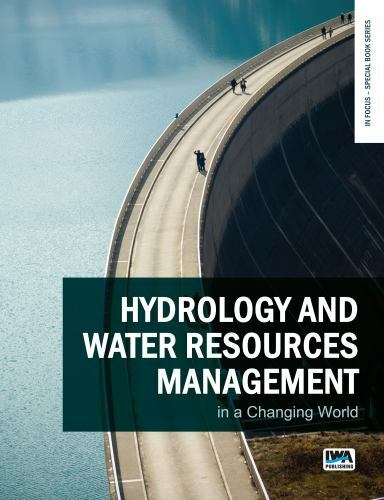 Hydrology and Water Resources Management in a Changing World, Paperback by En…
