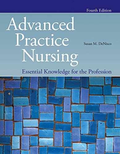 Advanced Practice Nursing: – Paperback, by DeNisco Susan M. – Acceptable
