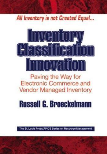 Inventory Classification Innovation: Paving the Way for Electronic Commerce…