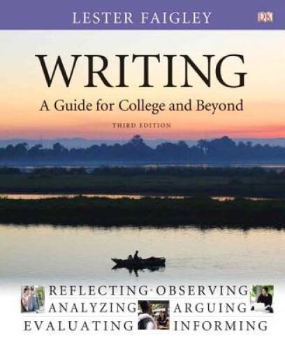 Writing: A Guide for College and Beyond (3rd Edition) – Hardcover – GOOD