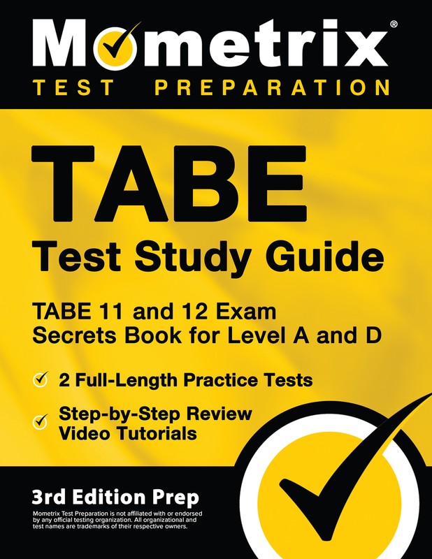 TABE Test Study Guide – TABE 11 and 12 Secrets Book [3rd Edition Prep]