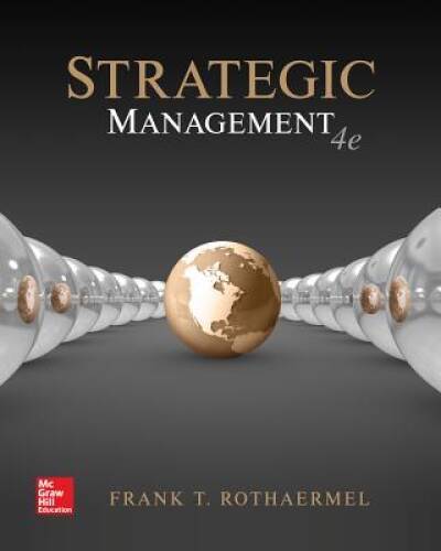 Strategic Management: Concepts – Paperback By Rothaermel, Frank – ACCEPTABLE